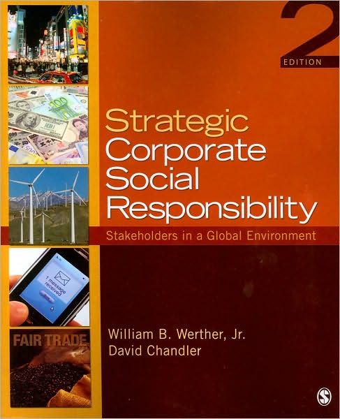 Strategic Corporate Social Responsibility: Stakeholders in a Global Environment
