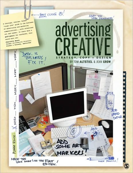 Advertising Creative: Strategy, Copy, and Design