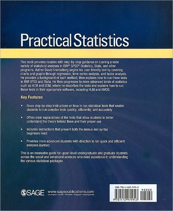 Practical Statistics: A Quick and Easy Guide to IBM SPSS Statistics, STATA, and Other Statistical Software