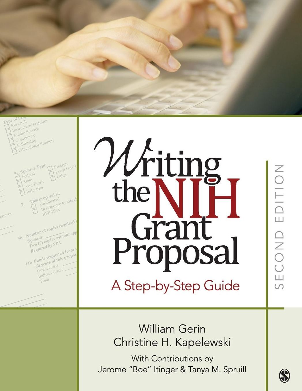 Writing the NIH Grant Proposal: A Step-by-Step Guide