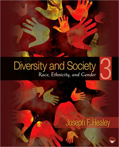 Diversity and Society: Race, Ethnicity, and Gender