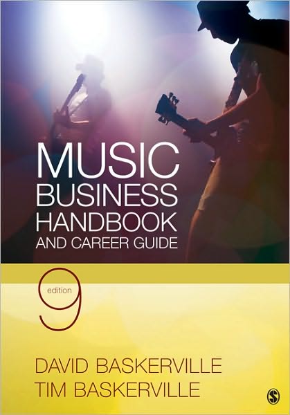 Music Business Handbook: A Career Guide