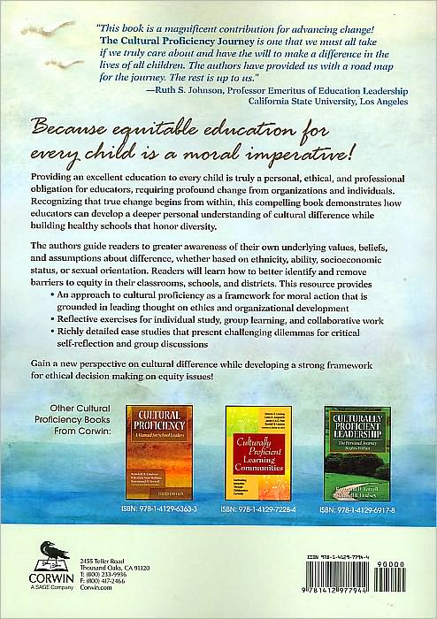 The Cultural Proficiency Journey: Moving Beyond Ethical Barriers Toward Profound School Change