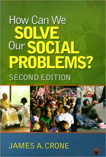 How Can We Solve Our Social Problems?