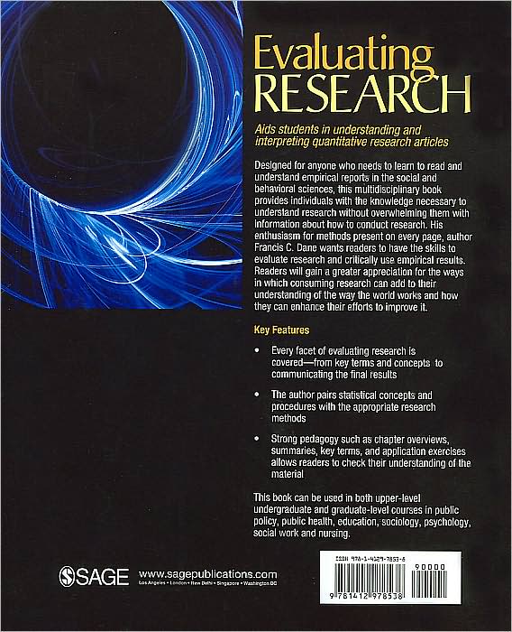 Evaluating Research: Methodology for People Who Need to Read Research