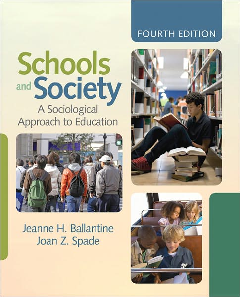 Schools and Society: A Sociological Approach to Education