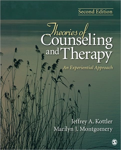 Theories of Counseling and Therapy: An Experiential Approach