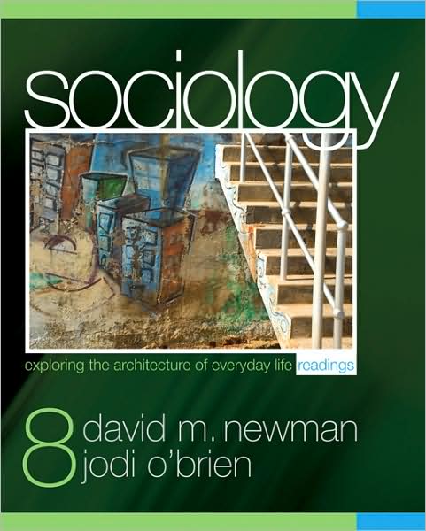 Sociology: Exploring the Architecture of Everyday Life Readings