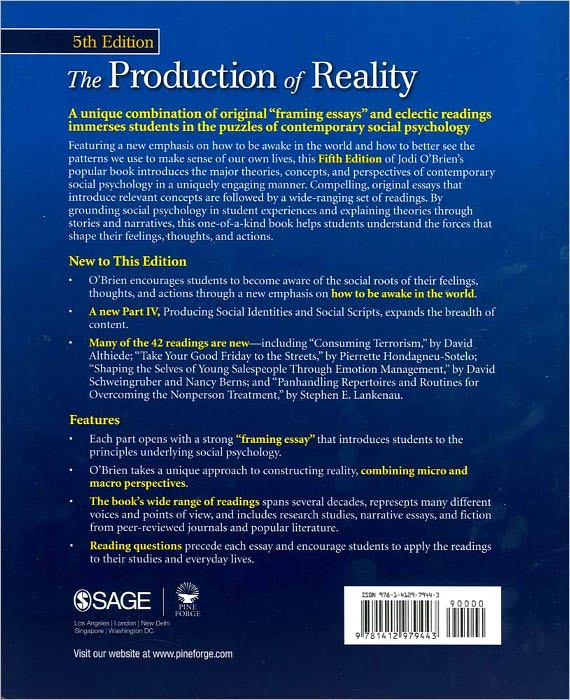 The Production of Reality: Essays and Readings on Social Interaction