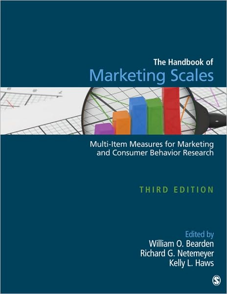 Handbook of Marketing Scales: Multi-Item Measures for Marketing and Consumer Behavior Research