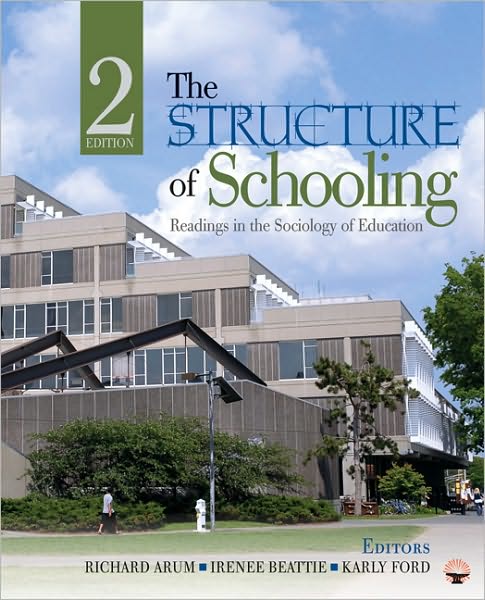 The Structure of Schooling: Readings in the Sociology of Education