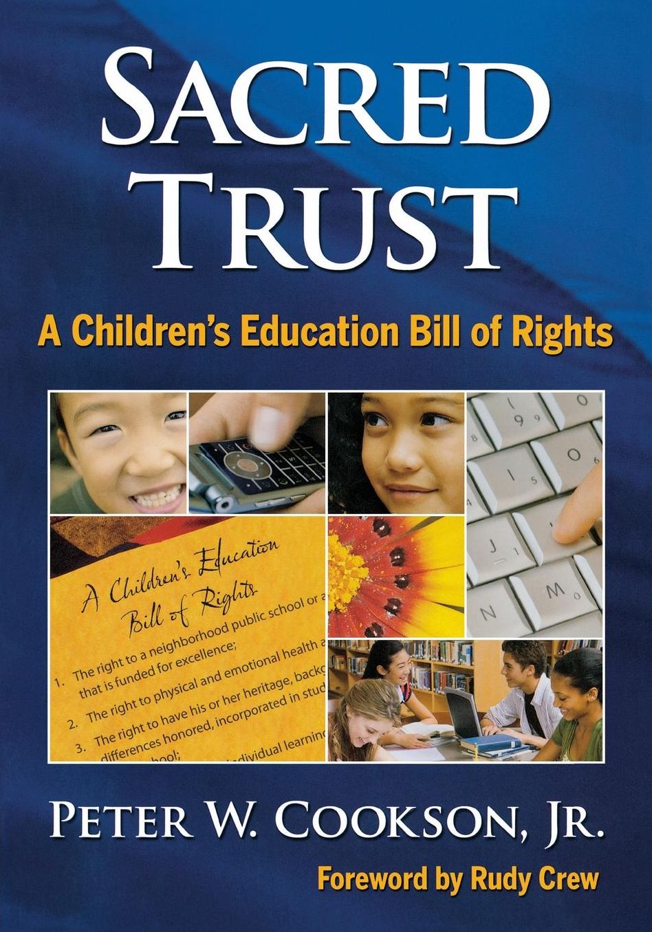 Sacred Trust: A Children's Education Bill of Rights