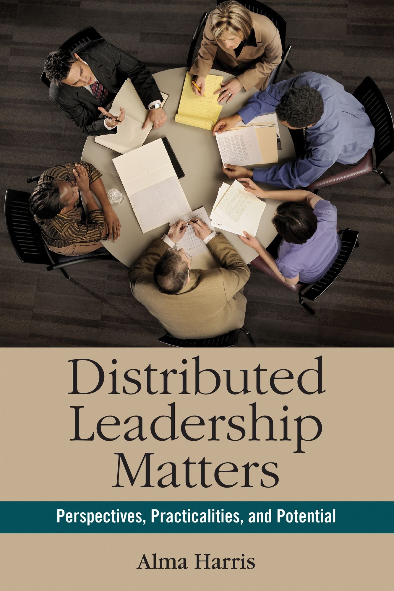 Distributed Leadership Matters Perspectives, Practicalities, And Potential, Paperback