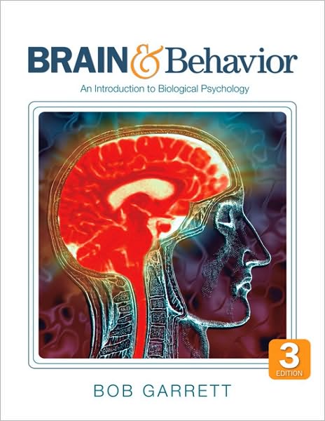 Brain & Behavior: An Introduction to Biological Psychology