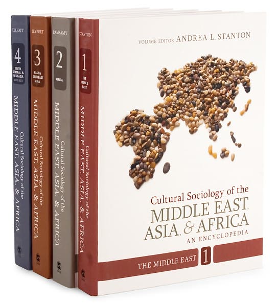 Cultural Sociology of the Middle East, Asia, and Africa: An Encyclopedia