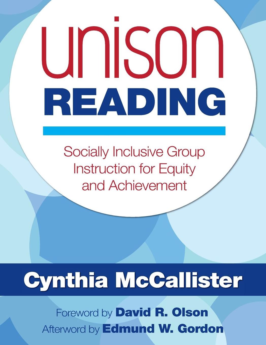Unison Reading: Socially Inclusive Group Instruction for Equity and Achievement