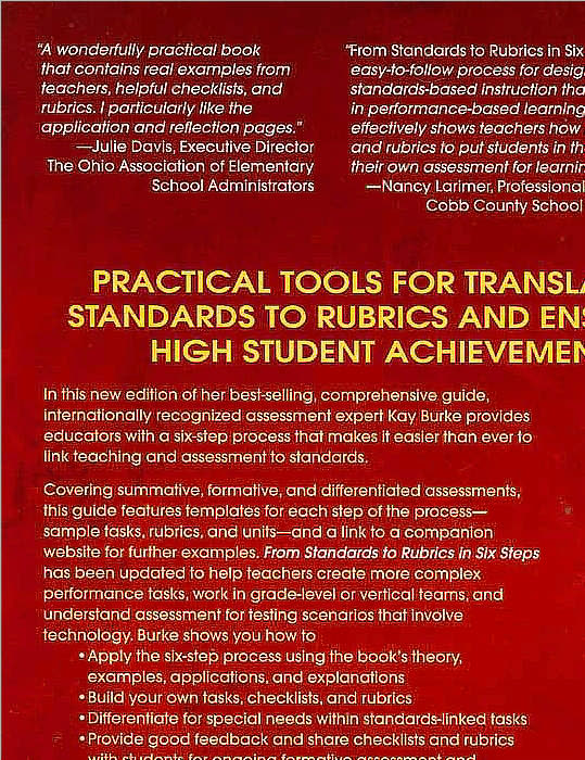 From Standards to Rubrics in Six Steps: Tools for Assessing Student Learning