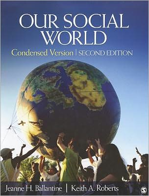 Our Social World: Condensed Version