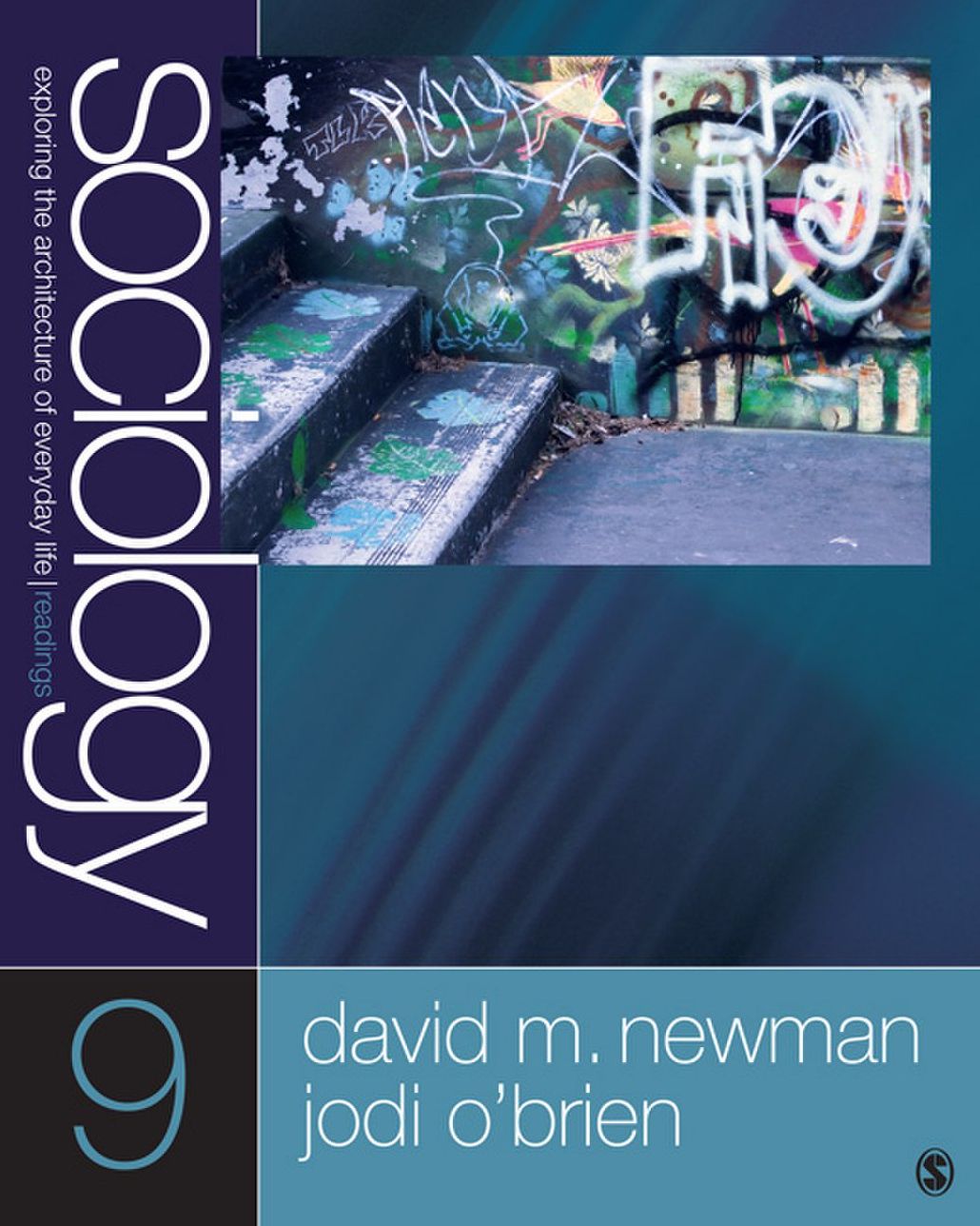 Sociology (reader): Exploring the Architecture of Everyday Life Readings
