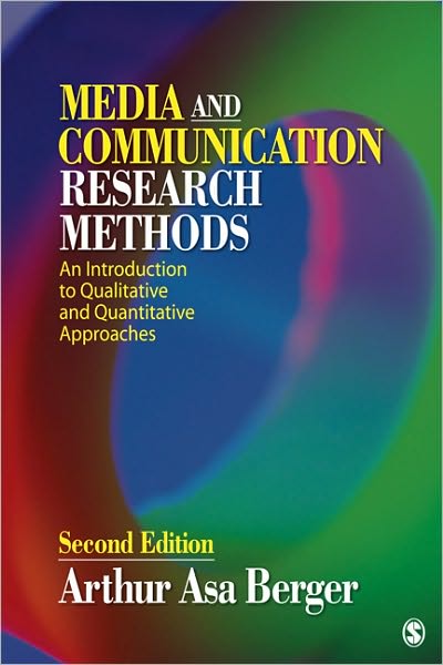 Media and Communication Research Methods: An Introduction to Qualitative and Quantitative Approaches