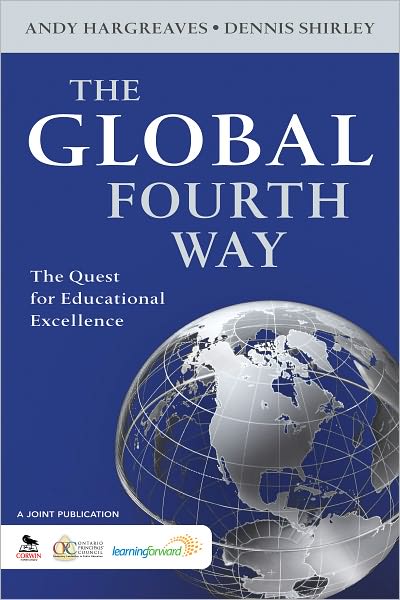 The Global Fourth Way: Architectures of Educational Excellence