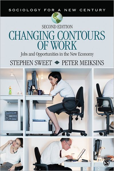 Changing Contours of Work: Jobs and Opportunities in the New Economy