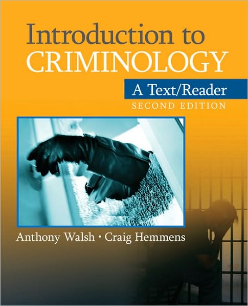 Introduction to Criminology: A Text/Reader