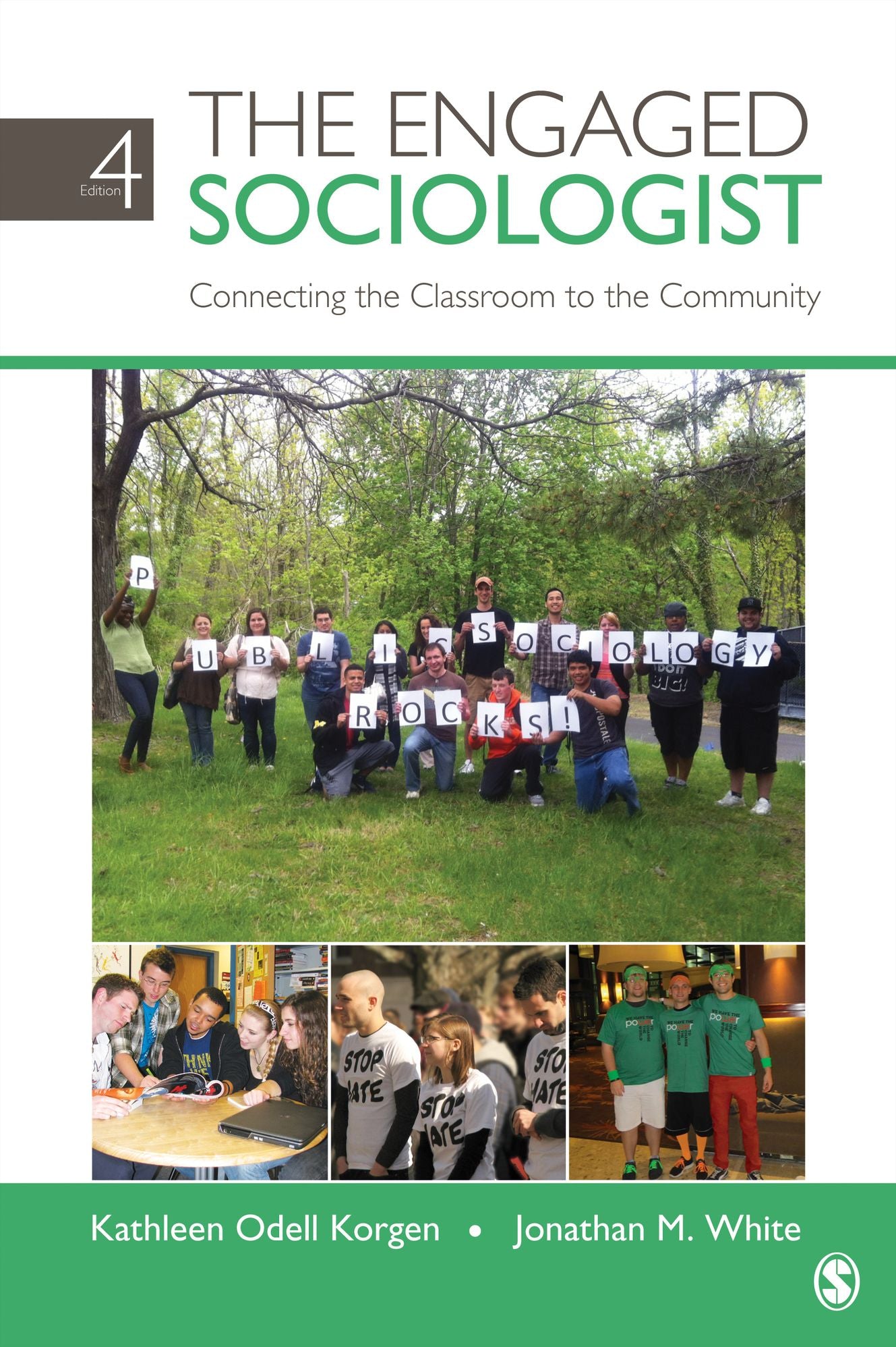 The Engaged Sociologist: Connecting the Classroom to the Community