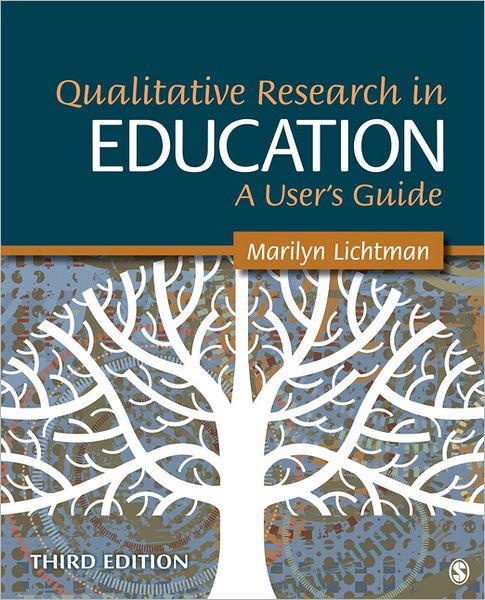 Qualitative Research in Education: A User's Guide