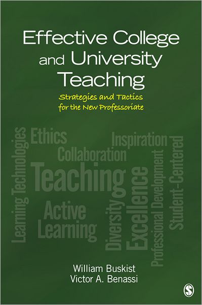 Effective College and University Teaching: Strategies and Tactics for the New Professoriate