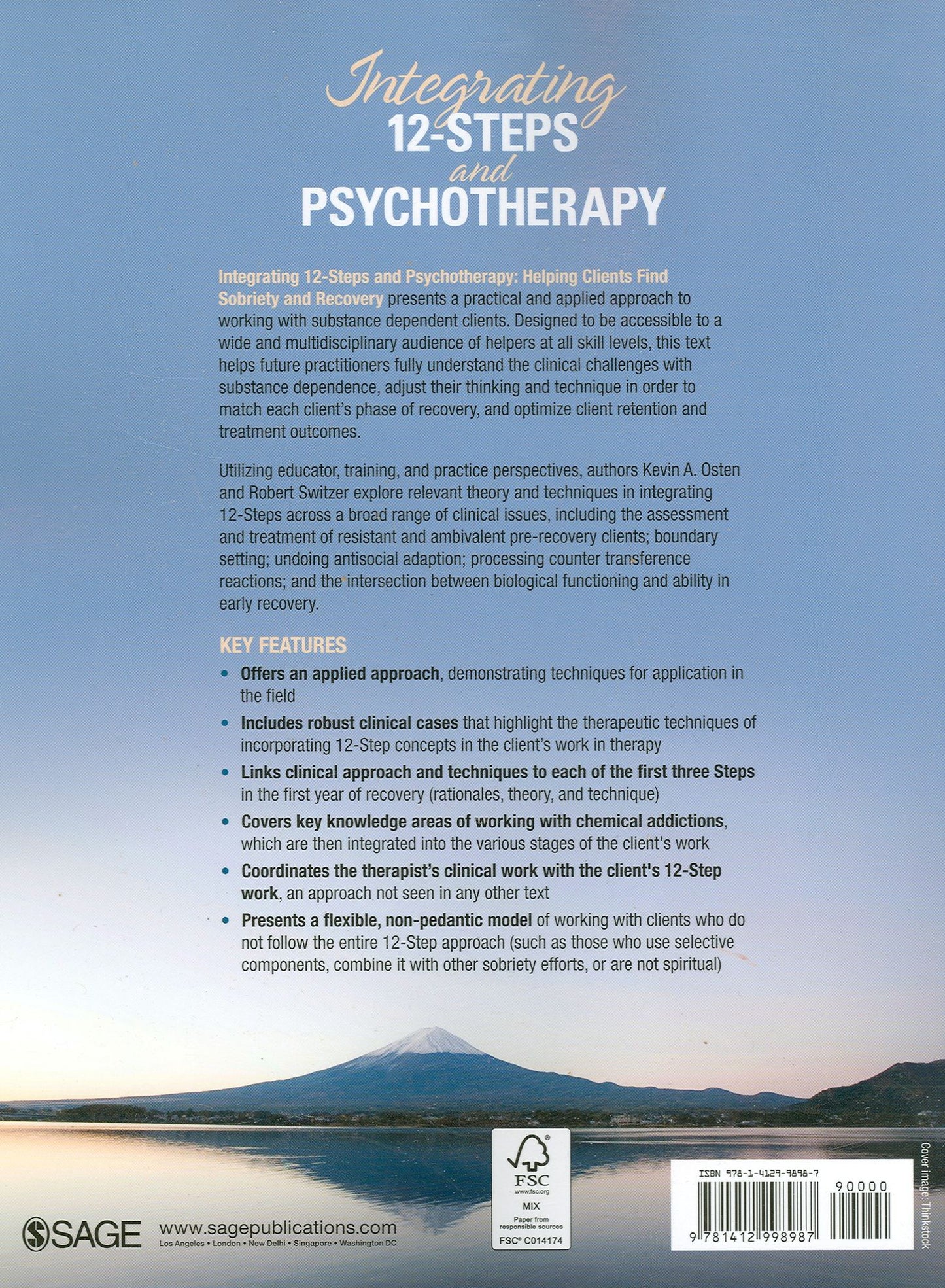 Integrating 12-Steps and Psychotherapy: Helping Clients Find Sobriety and Recovery