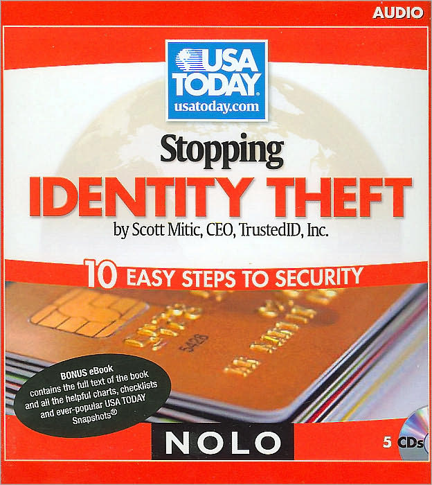 Stopping Identity Theft: 10 Easy Steps to Security
