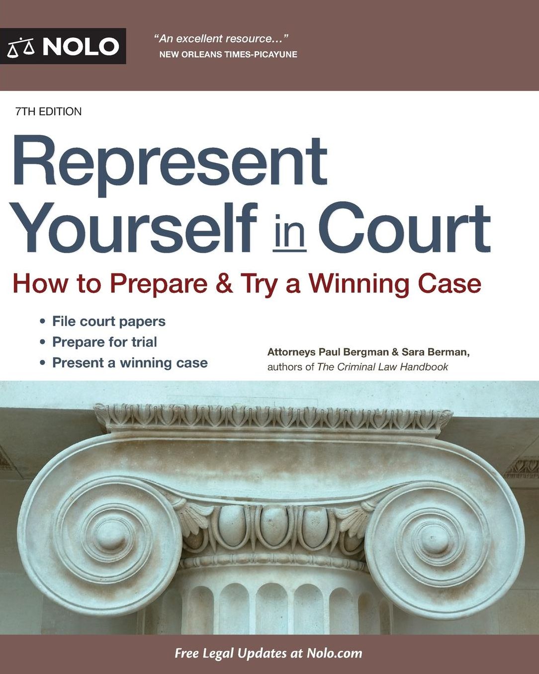 Represent Yourself in Court: How to Prepare & Try a Winning Case