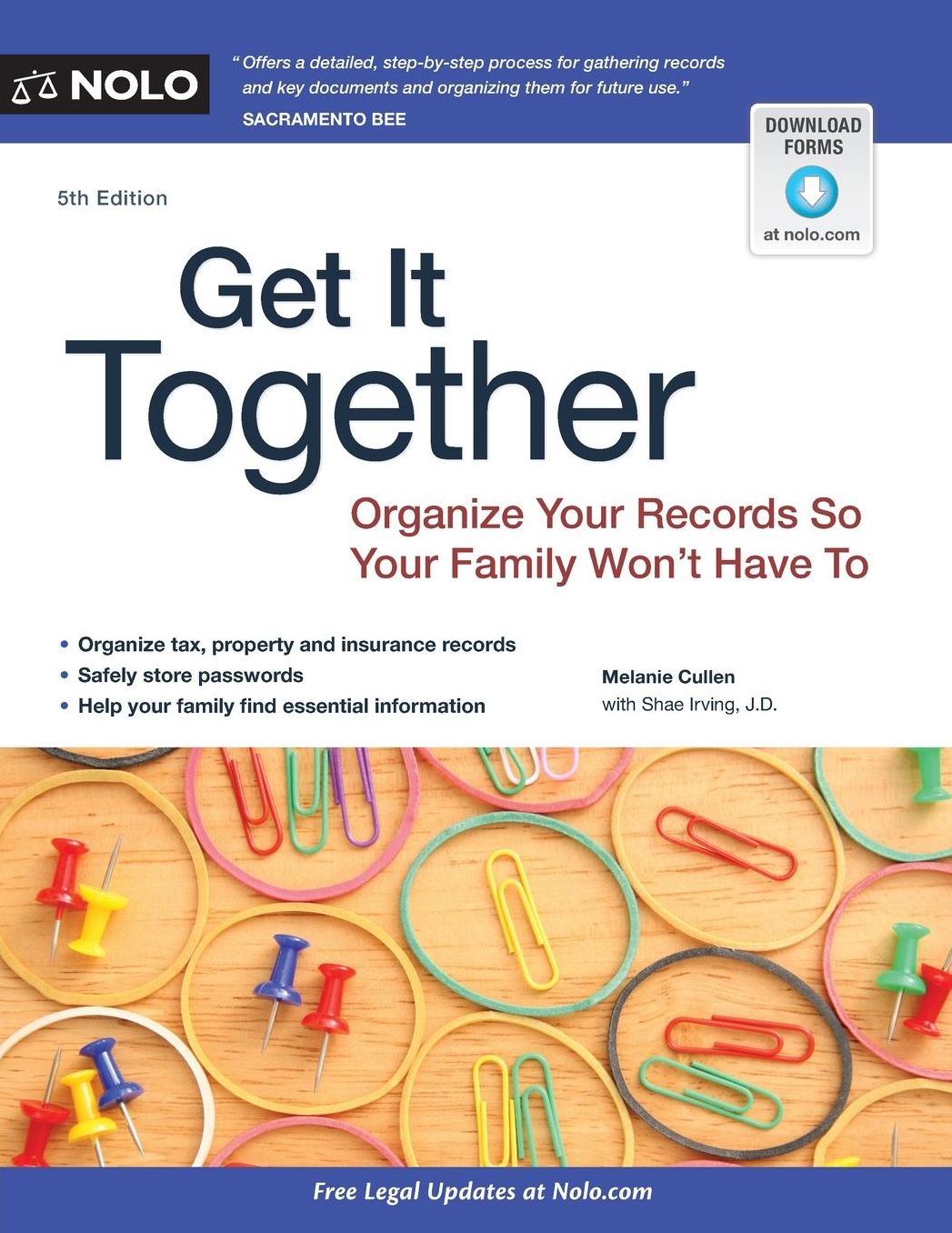 Get It Together: Organize Your Records So Your Family Won't Have To