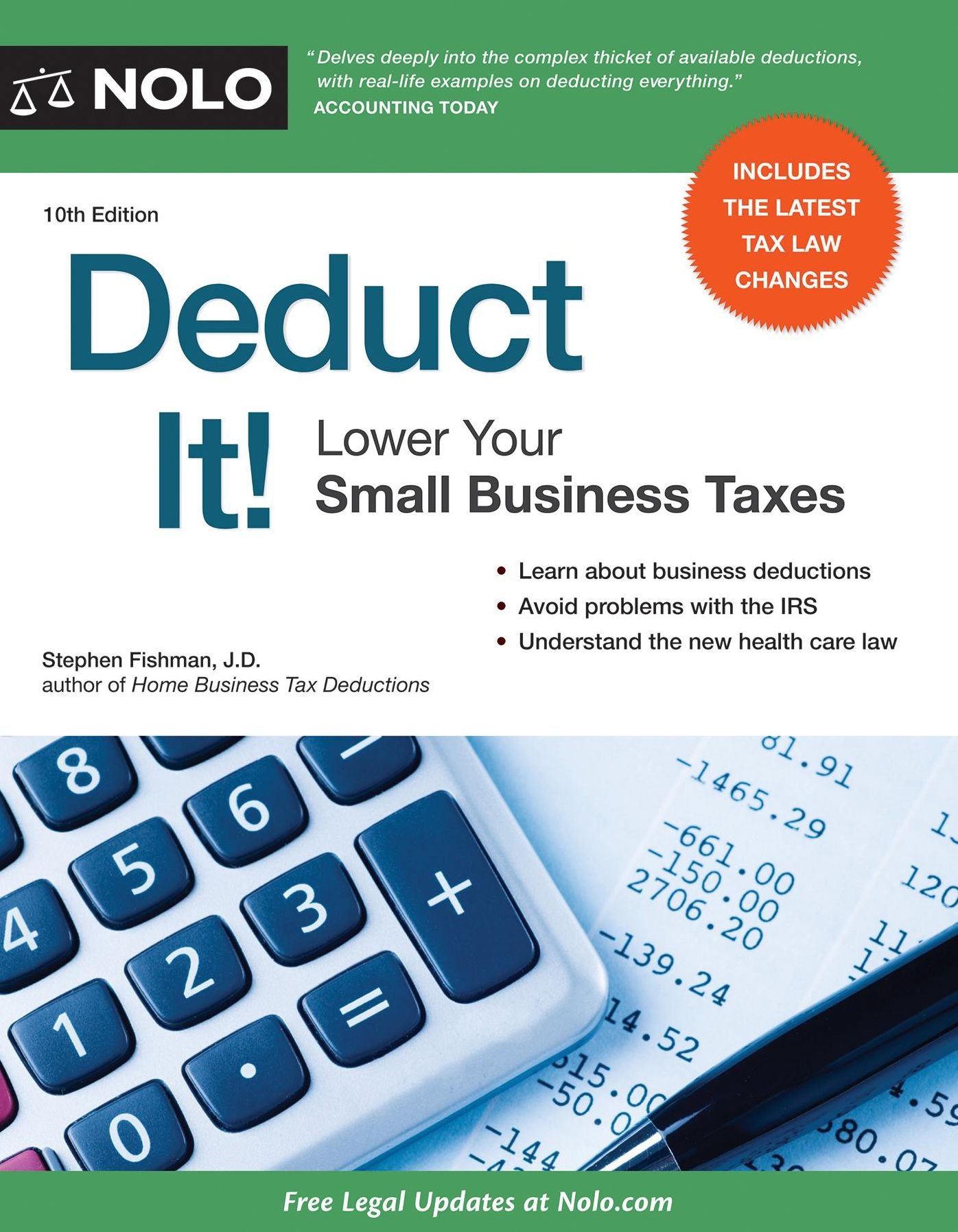 Deduct It!: Lower Your Small Business Taxes
