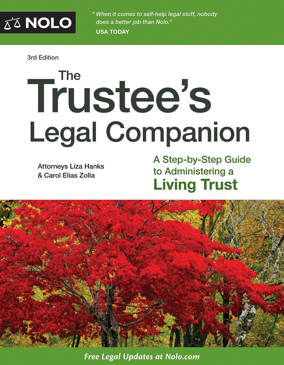 The Trustee's Legal Companion: A Step-by-Step Guide to Administering a Living Trust