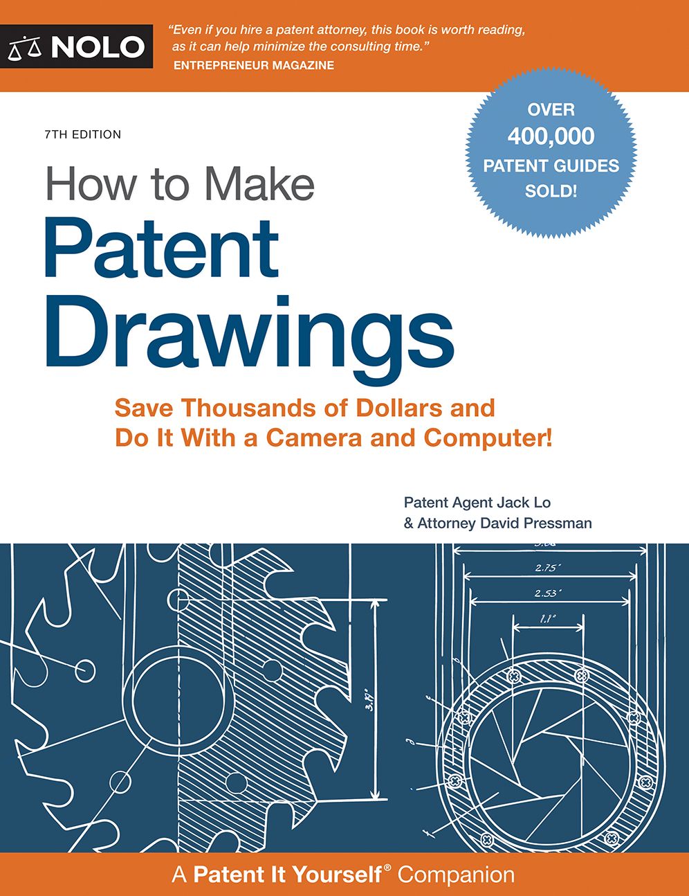 How to Make Patent Drawings: Save Thousands of Dollars and Do It With a Camera and Computer!