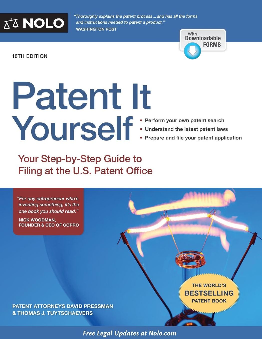 Patent It Yourself: Your Step-By-Step Guide to Filing at the U.S. Patent Office