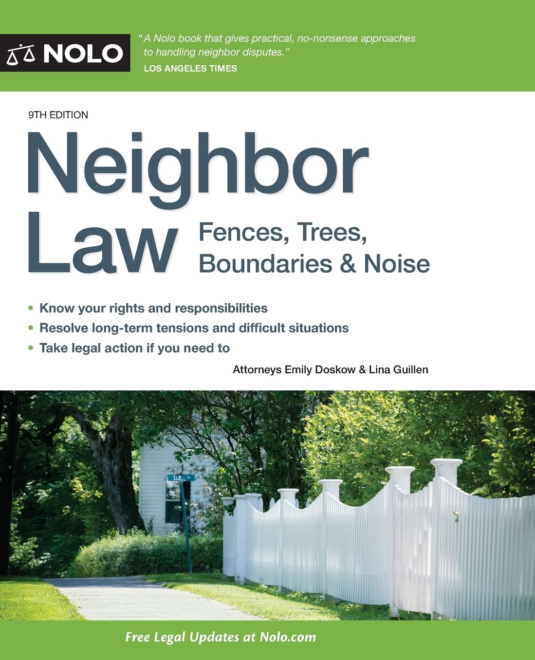 Neighbor Law: Fences, Trees, Boundaries & Noise