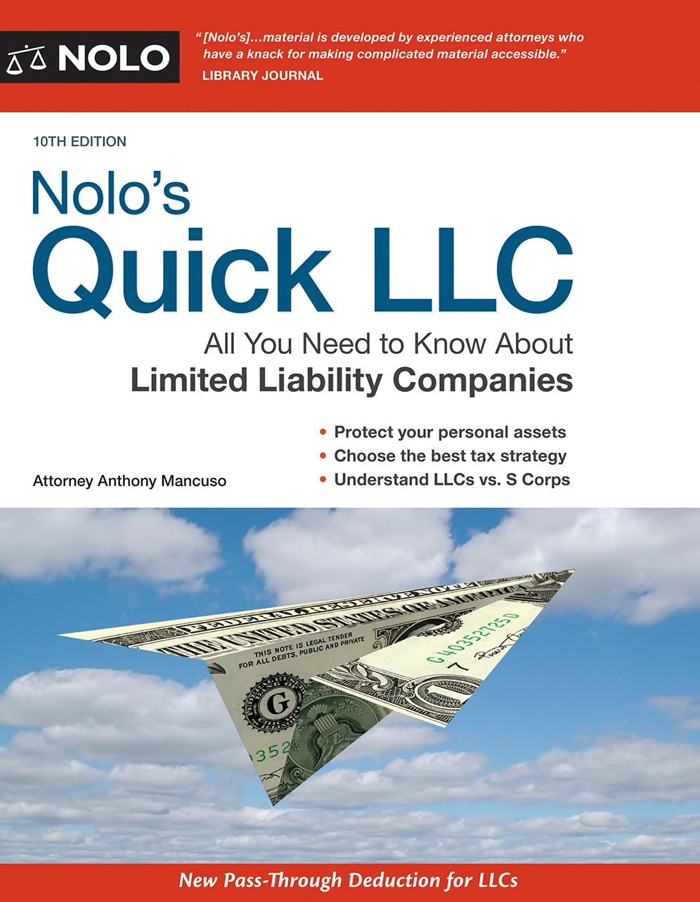Nolo's Quick LLC: All You Need to Know about Limited Liability Companies (Quick Legal)