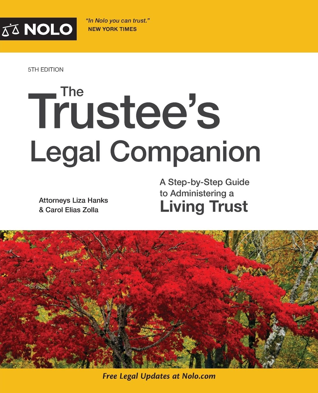 The Trustee's Legal Companion: A Step-by-Step Guide to Administering a Living Trust