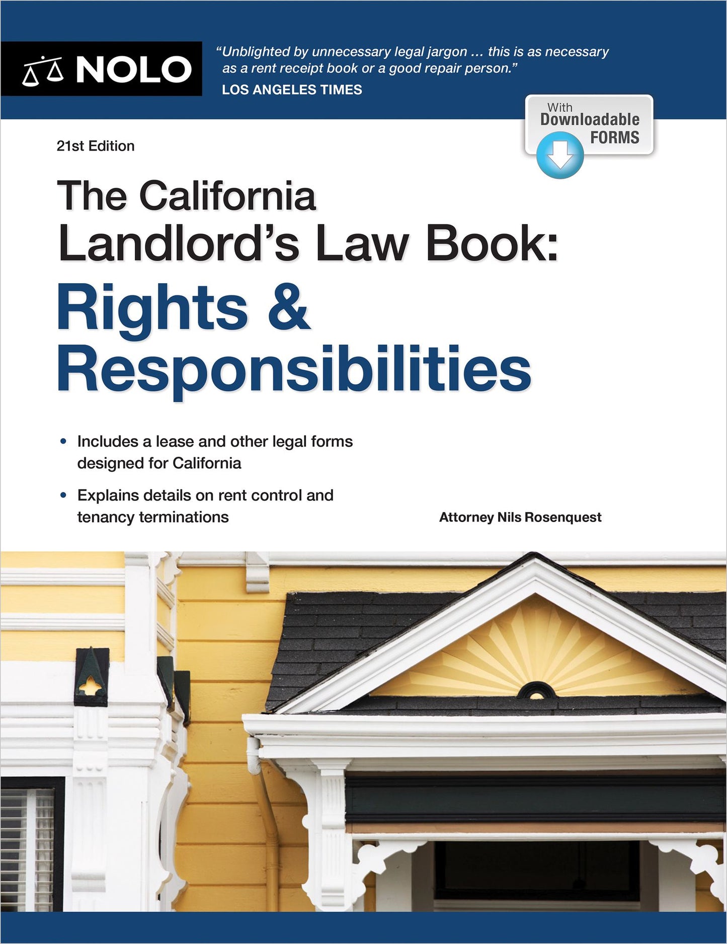 California Landlord's Law Book, The: Rights & Responsibilities