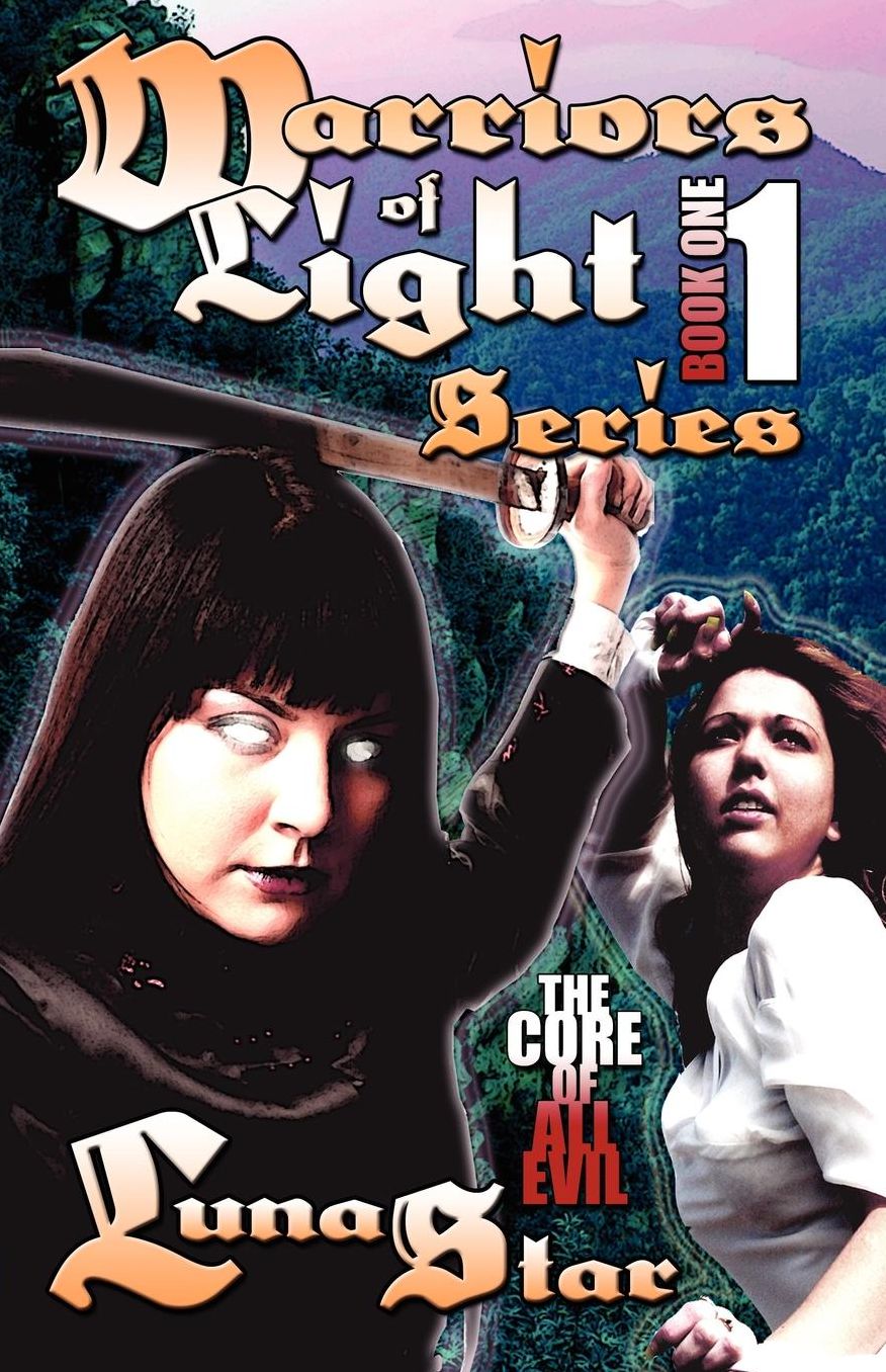 Warriors Of Light Series Book One
