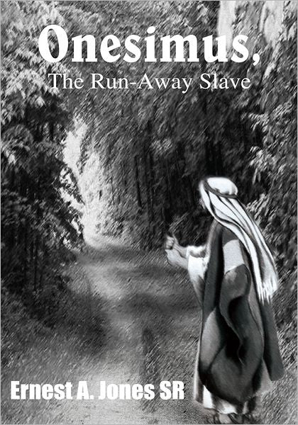 Onesimus, the Run-Away Slave