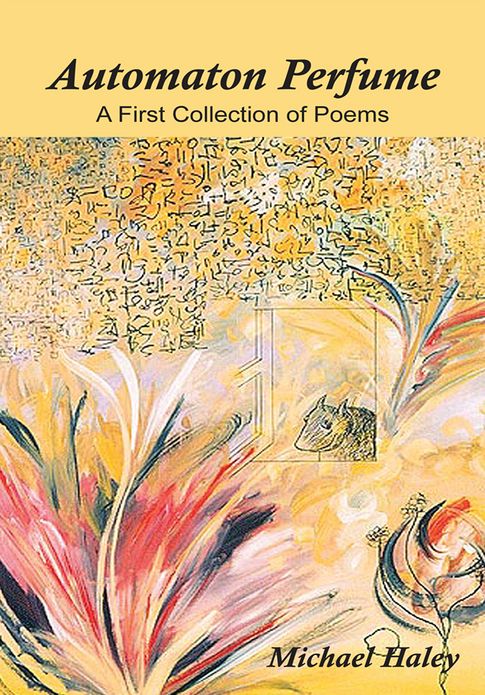 Automaton Perfume: A First Collection of Poems