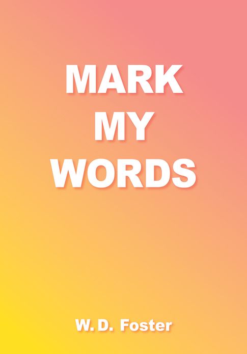Mark My Words