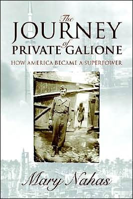 The Journey of Private Galione: How America Became A Superpower