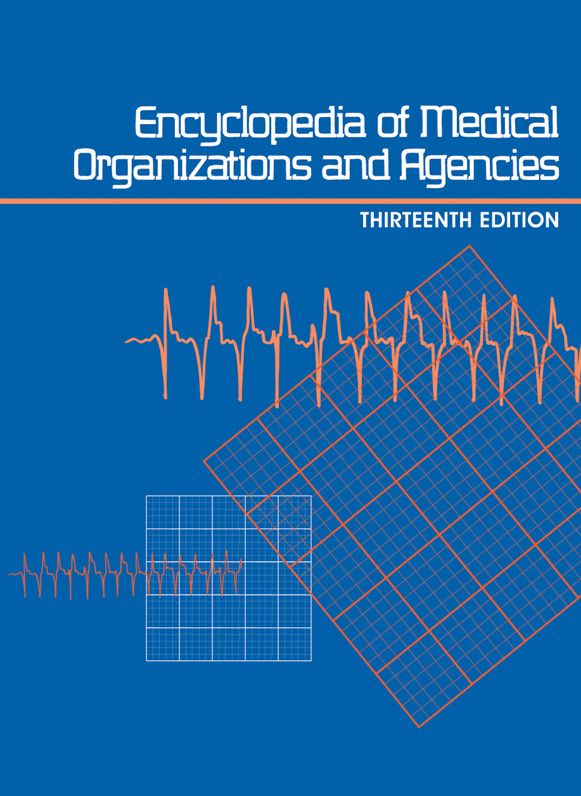 Encyclopedia of Medical Organizations and Agencies: 3 Volume Set