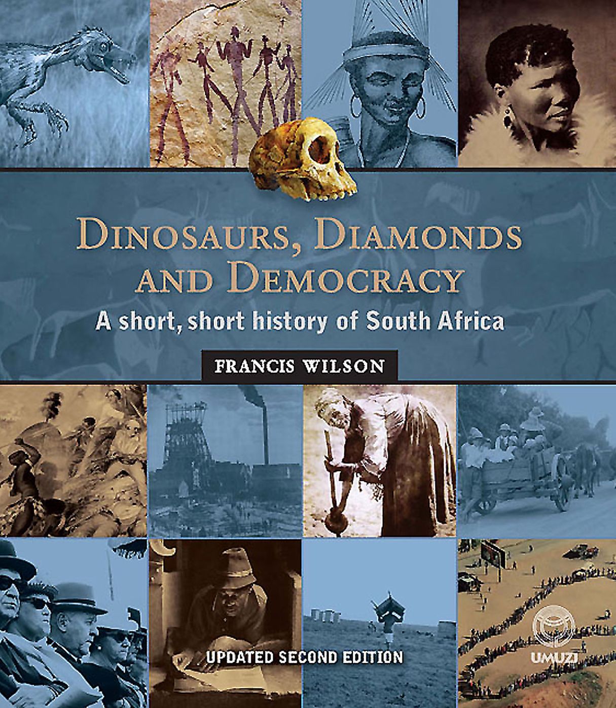 Dinosaurs, Diamonds and Democracy: A short, short history of South Africa