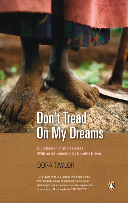 Don't Tread On My Dreams: A collection of short stories